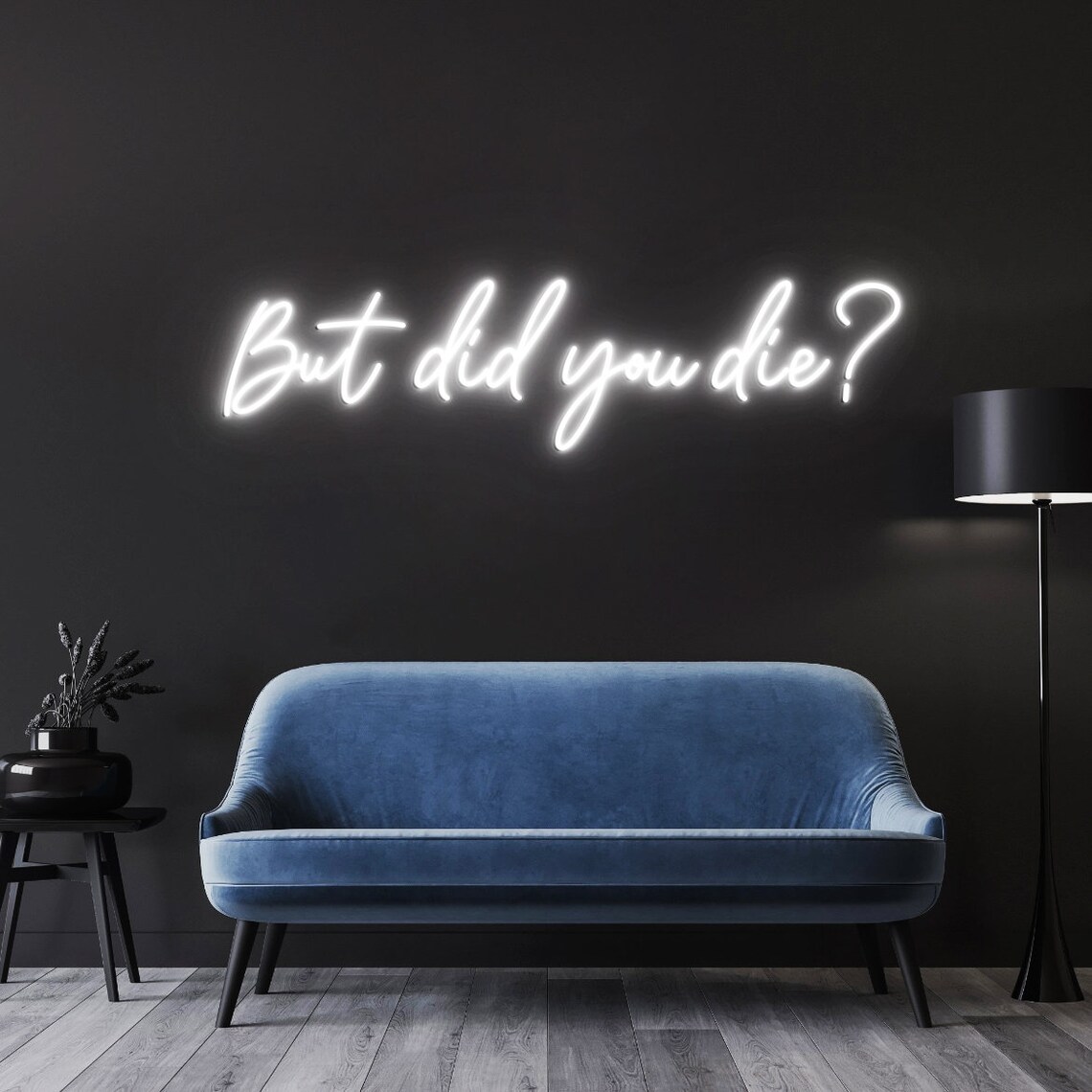 Maar dat je sterft Neon Sign,  - Outdoor Lighting Quotes recensie en prijs